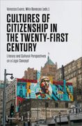 Cultures of Citizenship in the Twenty-First Century (en Inglés)