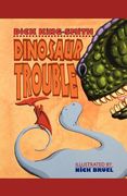 dinosaur trouble (en Inglés)