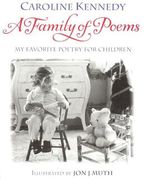 A Family of Poems: My Favorite Poetry for Children 