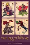 The Idea of History [1946 Edition] (en Inglés)
