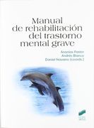 Manual de rehabilitación del trastorno mental grave