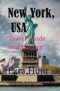 New York, USA: Travel Guide and History (en Inglés)