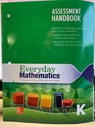 Everyday Mathematics Grade k Assessment Handbook
