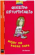 Querido estupidiario 4: Mejor no hagas nada