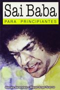Sai Baba Para Principiantes (in Spanish)