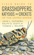 Field Guide to Grasshoppers, Katydids, and Crickets of the United States (en Inglés)