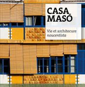 Casa Masó: Vie et architecture noucentista (Sèrie 4)