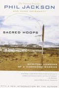 sacred hoops,spiritual lessons of a hardwood warrior (en Inglés)