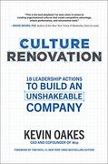 Culture Renovation: 18 Leadership Actions to Build an Unshakeable Company (Business Books) (en Inglés)