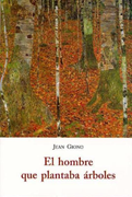 El Hombre que Plantaba Arboles