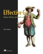 Go by Example: Programmer's Guide to Idiomatic and Testable Code (en Inglés)