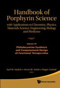 Handbook of Porphyrin Science: With Applications to Chemistry, Physics, Materials Science, Engineering, Biology and Medicine - Volume 45: Phthalocyani