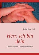 Herr, ich bin Dein: Geistes - Lehren (en Alemán)