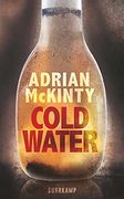 Cold Water: Thriller (Suhrkamp Taschenbuch) (en Alemán)