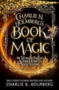 Charlie n. Holmberg's Book of Magic (en Inglés)