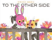 To the Other Side (en Inglés)
