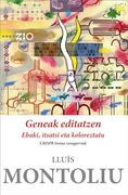 Geneak Editatzen. Ebaki, Itsatsi eta Koloreztatu (en Catalán)