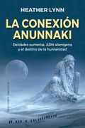 La Conexion Anunnaki