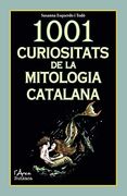 1001 Curiositats de la Mitologia Catalana (en Catalán)