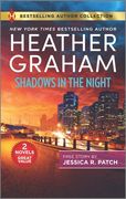 Shadows in the Night & Fatal Reunion (en Inglés)