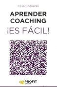 Aprender Coaching¡ Es Facil!
