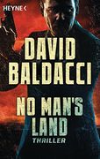 No Man's Land: Thriller (John Puller, Band 4) (in German)