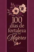 100 Días de fortaleza para las mujeres: Libros de bolsillo por broadstreet