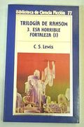 Trilogía de Ransom. 3. Esa Horrible Fortaleza (i)