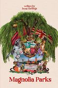 Magnolia Parks (en Inglés)