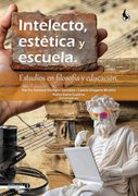 Intelecto estética y escuela