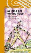 La Loma del Hombre Flaco