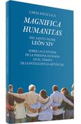 Carta encíclica "Magnifica humanitas". Sobre la custodia de la persona humana en el tiempo de la inteligencia artificial