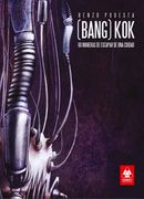 Bangkok 60 Maneras De Escapar De Una Ciudad (Rustica)