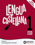 Concepción Arenal 1 Eso. Lengua Castellana: Novetat (Innova) (in Spanish)
