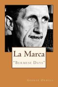 La Marca: "Burmese Days"