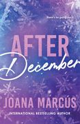 After December. A Second Chance College Romance for New Adult Readers (By Your Side Book 2) (en Inglés)