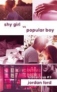 Shy Girl vs Popular boy (Forever Love)