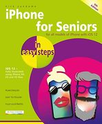 Iphone for Seniors: Covers ios 12 (in Easy Steps) (en Inglés)