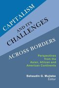 Capitalism and Its Challenges Across Borders: Perspectives from the Asian, African and American Continents (en Inglés)