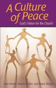 Culture of Peace: God's Vision for the Church (en Inglés)