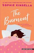 The Burnout: A Novel