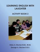 Learning English With Laughter Activity Book 2 (en Inglés)