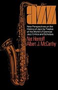 jazz: new perspectives on the history of jazz by twelve of the world's foremost jazz critics and scholars (en Inglés)