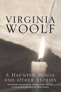 A Haunted House: The Complete Shorter Fiction: The Complete Shorter Fiction of Virginia Woolf (Vintage Classics) (en Inglés)