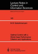 optimal control with a worst-case performance criterion and applications