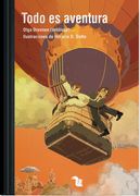 Todo es aventura (Col. Lectonautas)