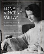 Selected Poems of Edna st. Vincent Millay: An Annotated Edition 