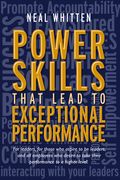 Power Skills That Lead to Exceptional Performance (en Inglés)