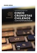 Cinco Cronistas Chilenos