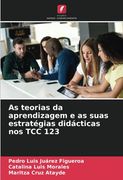As Teorias da Aprendizagem e as Suas Estratégias Didácticas nos tcc 123